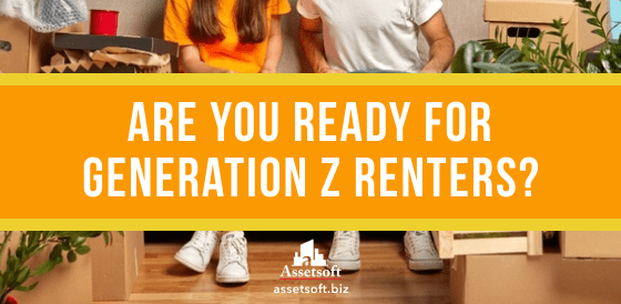 Are You Ready For Generation Z Renters? 